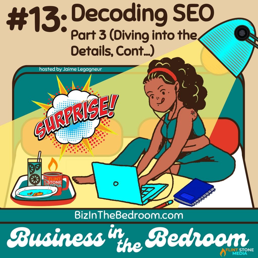 SURPRISE! Today you get a lucky Episode 13! Since I had SOOOO much to say when I sat down to record the deeper dive into Decoding SEO part 2 for Episode 12, I decided to split it up. (Who wants SEO fatigue, amirite? You're welcome!) So, on this part 3, I'll first go through other practices for keeping your site fresh and updated. Then, I'll go beneath the surface on key notes about site links. Finally, I can't help but also point out a few important things to definitely NOT do. Then, I'll end by answering a listener question on SEO for podcasting. Listen in, and let's do this...!