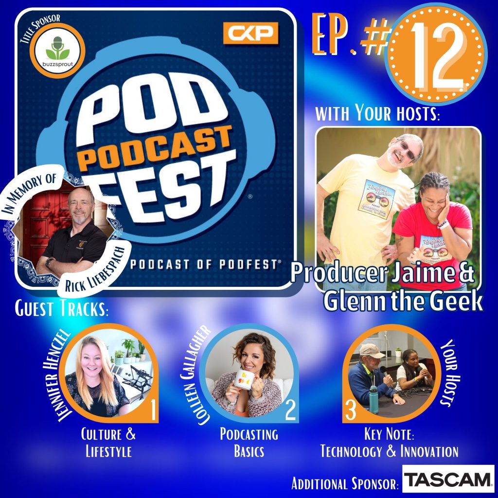 On today's episode, we are joined by Jennifer Henczel, host of the Women in Podcasting Show, to review The Women in Podcasting track at Podfest. Then, on Track 2, Colleen Gallagher of 