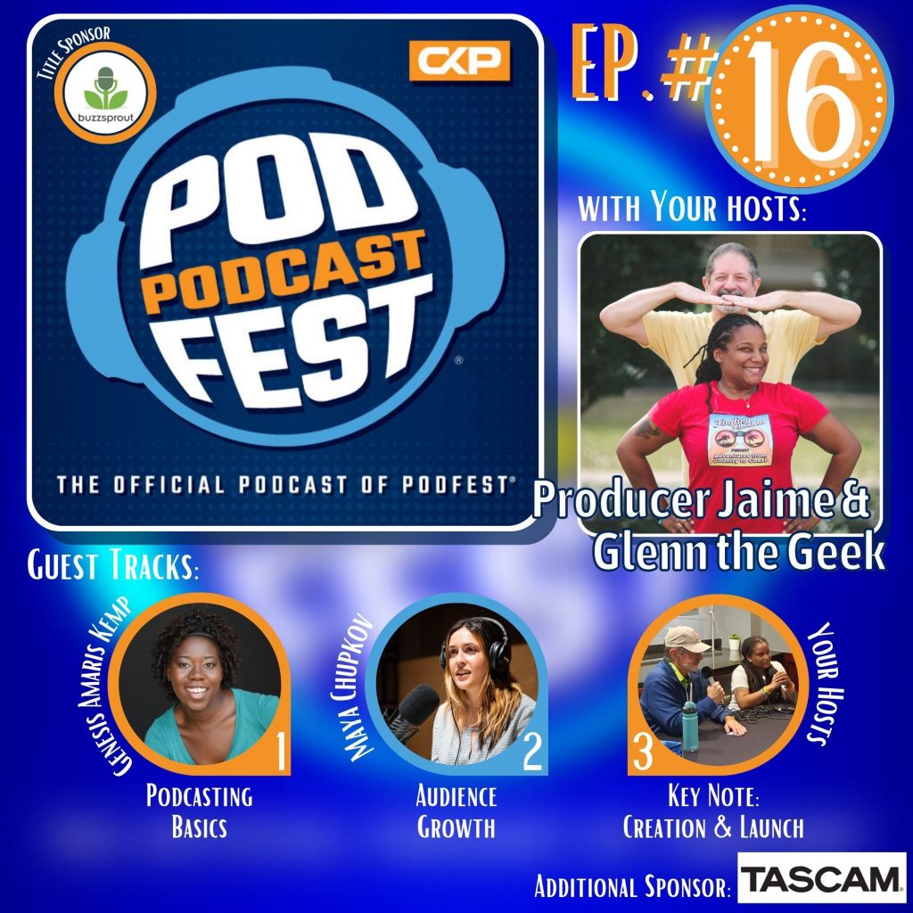 On today's episode, Glenn the Geek and Producer Jaime are catching up post-Podfest 2022!! Then, on Track 1, Genesis Amaris Kemp covers some Podcasting Basics for us with a tip on the best way to be a guest AND how to support your guests. And, on Track 2 for Audience Growth, Maya Chupkov of Proud Stutter provides a tip on listener surveys. Finally, for our Key Note on Track 3, Glenn and Jaime share with you the tips they presented at Podfest: Ten Tips for Working with a Co-host. Welcome to the conference!
