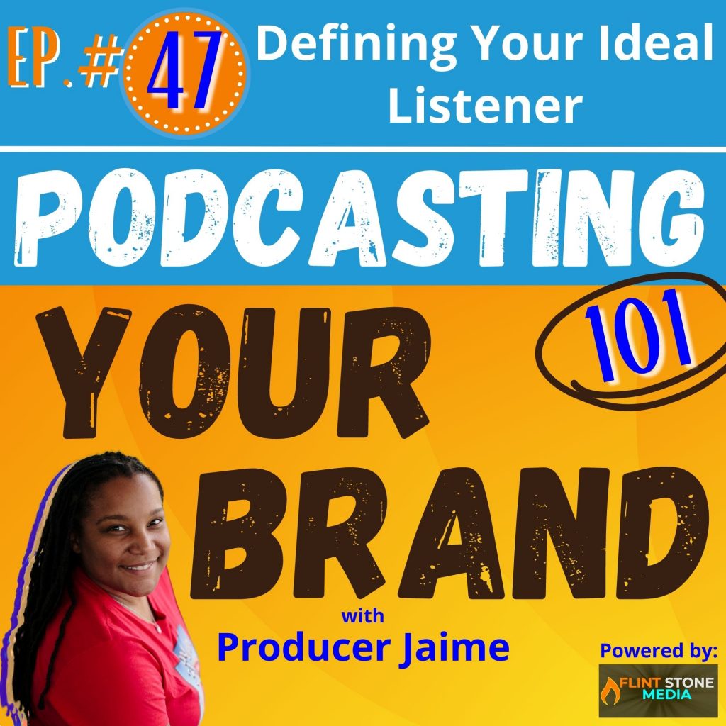 For my next Podcasting 101 topic, I’ll dive into defining your ideal listener. Knowing the people who are listening to you (and who you WANT to be listening to you) is critical in deciding the content to present on each episode and also for presenting yourself and your show to the right potential sponsors, partners, and guests. So, it is critical to think about who you are creating your show for–both in initially developing your show and when you are evolving it over time. As a natural continuation of my last lesson on your podcast being all about your listeners, on this episode, I’ll break down how to define the ideal listener of your own show. Listen in and let's do this...!
