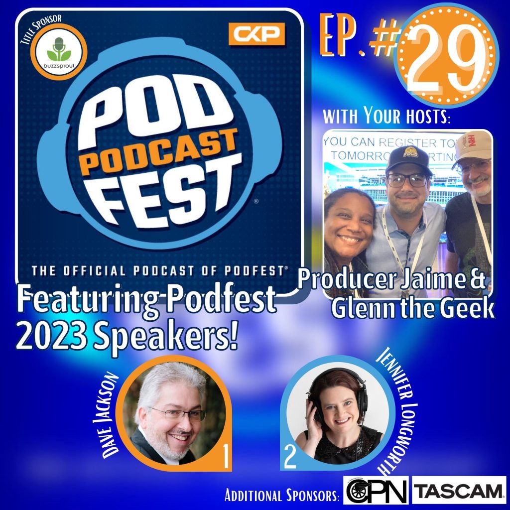 Let's keep meeting some of our Pofest 2023 speakers! Dave Jackson joins us from the School of Podcasting to share some reasons that your show may not be growing. Then, Jennifer Longworth of Bourbon Barrel Podcasting shares some tips on starting your podcast the right way. Hear these great speakers today and then meet them at the conference!
