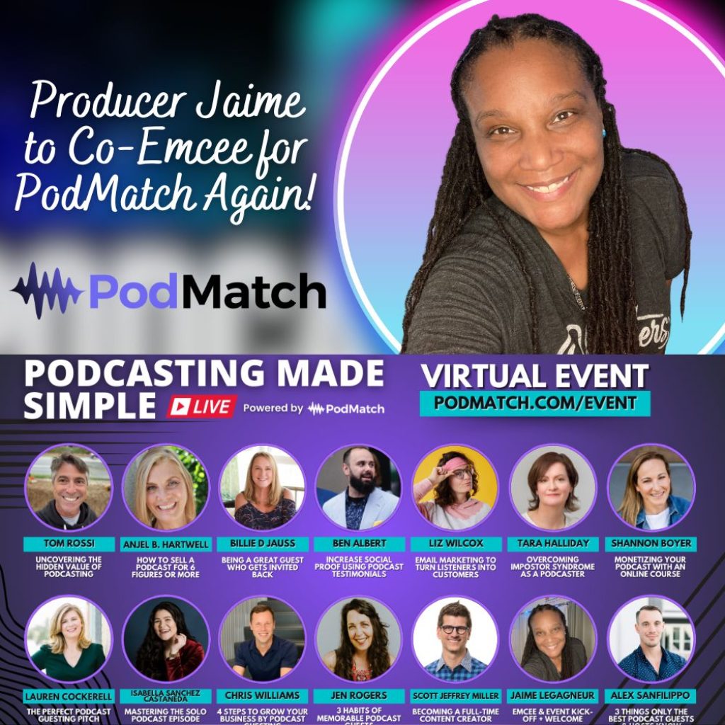 Producer Jaime to Co-Emcee for PodMatch Again at Alex Sanfilippo's 2024 Q2 Virtual Podcasting Event! She has been honored to help emcee several of his past successful events and is SUPER honored to do it again! Alex creates his Podcasting Made Simple Live quarterly virtually event experiences (previously called 