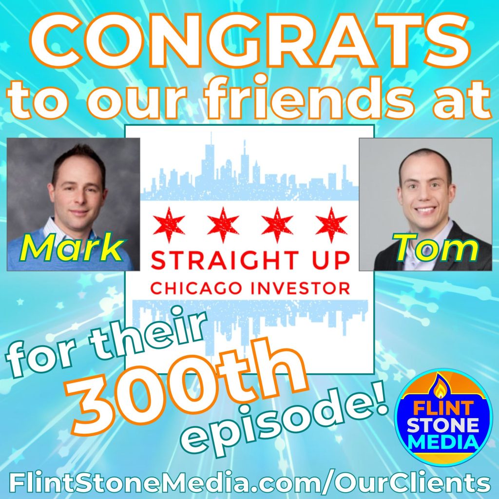 Congratulations to the team at Straight Up Chicago Investor on reaching their 300th episode! What an accomplishment!! Hosts Mark Ainley and Tom Shallcross are Chicago investors and property managers who are making it happen in and around the Windy City, sharing information, winning strategies, obstacles, success stories, and most importantly, lessons learned. They have been absolute TRAILBLAZERS when it comes to having a successful property-based podcast, building a community, and using their podcast as an incredible tool to market their businesses and position themselves in their industry. And for the 300th episode itself, they shared 
